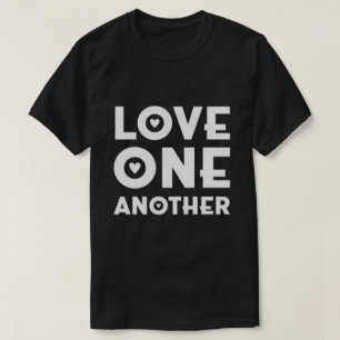 Love One Another Heart Symbol Design T-Shirt