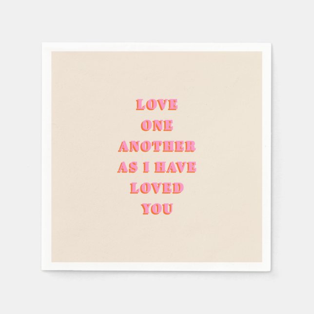 Love One Another John 13 34 Bible Verse Scripture Napkins (Front)