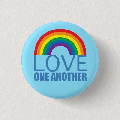 Love One Another Rainbow Christian Button