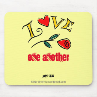 LOVE one another ROSE Mouse Pad