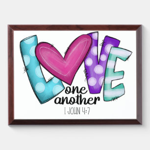 LOVE ONE ANOTHER SAYING AWARD PLAQUE