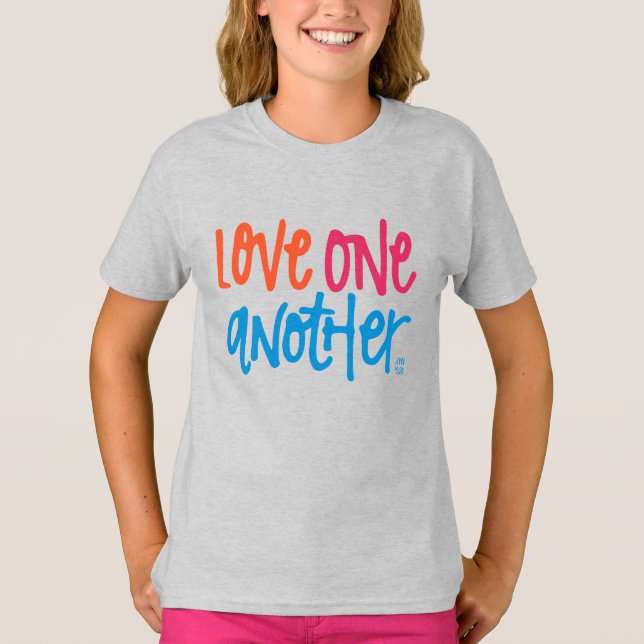 Love one another T-Shirt (Front)