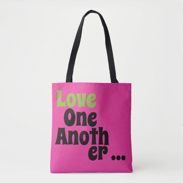 Love One Another Tote Bag (Front)
