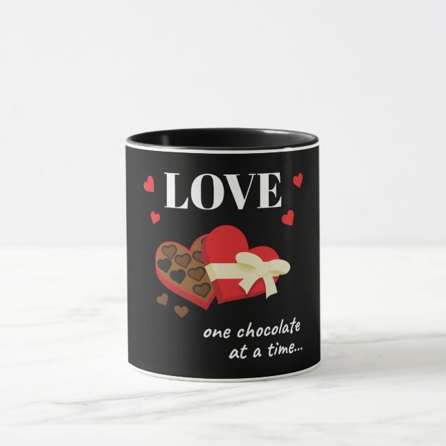 Love One Chocolate at a Time Funny Quote Mug (Center)