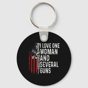 Love One Woman and Several Guns Funny Husband Keychain