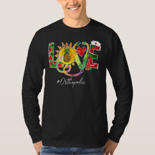 Love Orthopedic Nurse Off Duty Watermelon Pineappl T-Shirt
