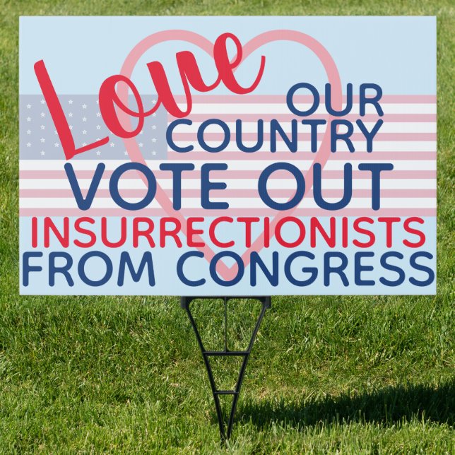 Love Our Country Vote Anti-Sedition Congress Sign (Insitu)