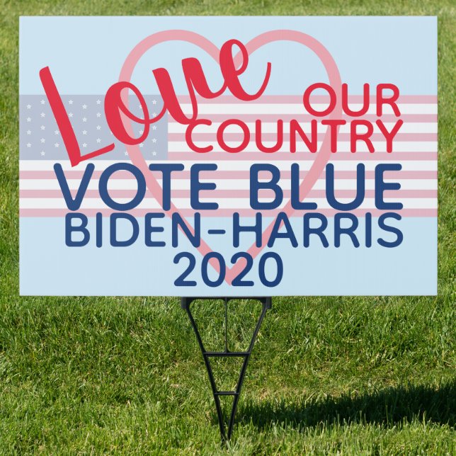 Love Our Country Vote Blue Biden-Harris 2020 Lawn Sign (Insitu)