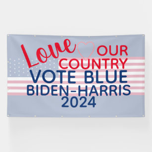 Love Our Country Vote Blue Biden-Harris 2024 Banner