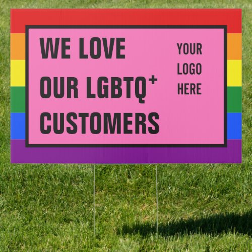 Love Our LGBT Customers Rainbow Flag Logo Template Sign