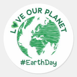 love our planet earth day environmental awareness classic round sticker