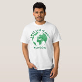 love our planet earth day environmental awareness  T-Shirt (Front Full)