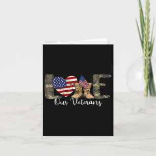 Love Our Veterans Day Proud Military American Card