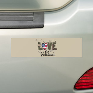 Love Our Veterans Day Proud Military Veteran Day Bumper Sticker