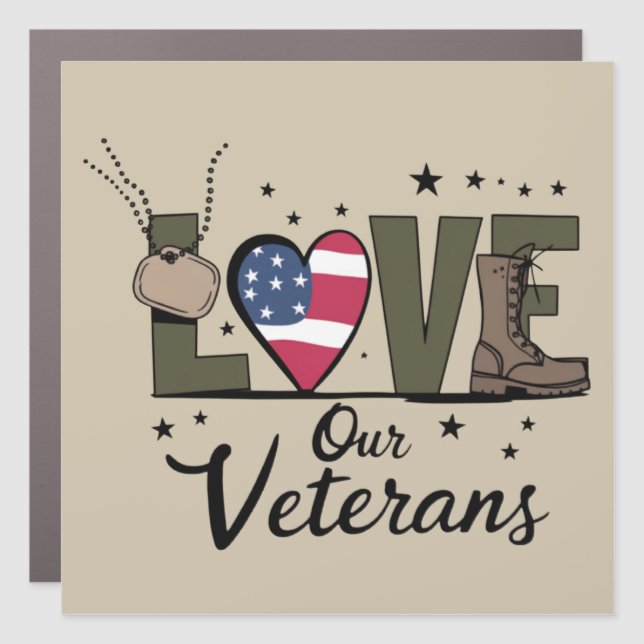Love Our Veterans Day Proud Military Veteran Day  Car Magnet (Front)