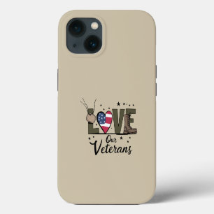 Love Our Veterans Day Proud Military Veteran Day iPhone 13 Case