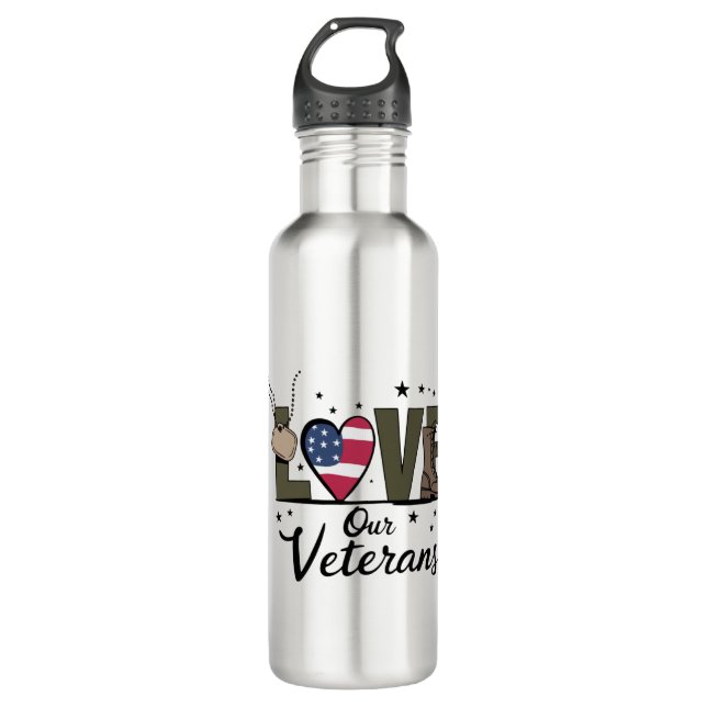 Love Our Veterans Day Proud Military Veteran Day  Stainless Steel Water Bottle (Front)