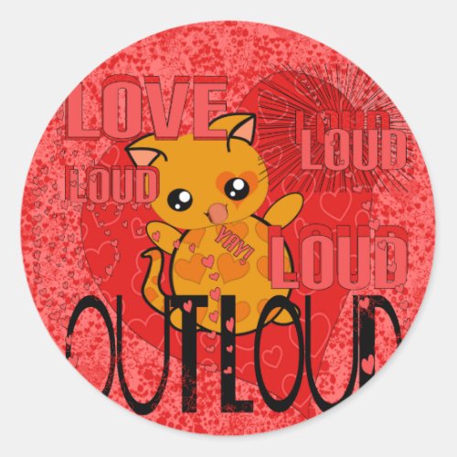 Love Out Loud _ Even More Hearts _ Classic Round Sticker