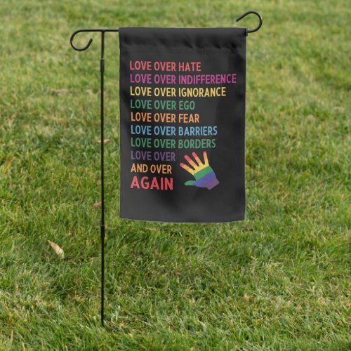 Love Over Hate Garden Flag