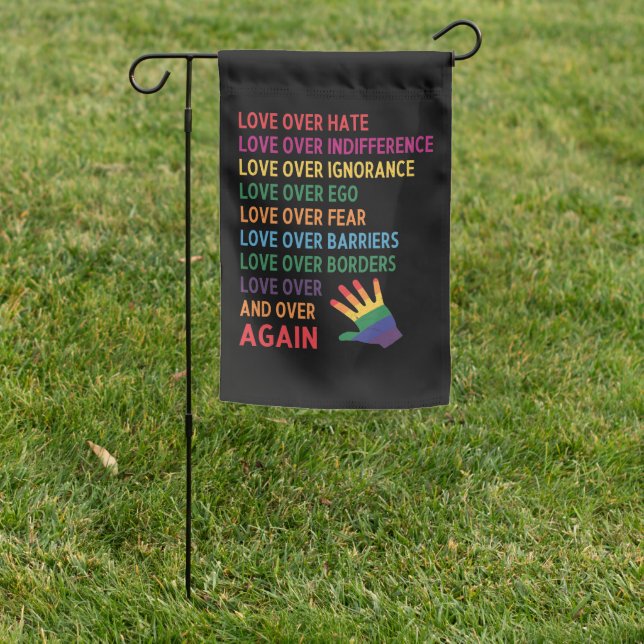 Love Over Hate Garden Flag (In SItu)