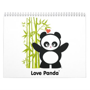 Love Panda® Calendar by CUTEbrandsOFFICE at Zazzle
