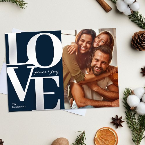 Love Peace and Joy Christmas Blue Family Photo Foil Holiday Card