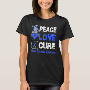 LOVE PEACE CURE CHARGE SYNDROME AWARENESS T-Shirt