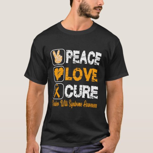 Love Peace Cure Prader Willi Syndrome Awareness T_Shirt