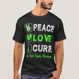 LOVE PEACE CURE SPINAL CORD INJURY AWARENESS T-Shirt