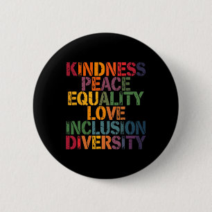 Love Peace Diversity Inclusion Equality Black Hist Button