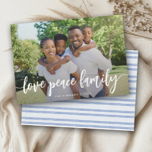 Love Peace Family Modern Brush Script Photo Holiday Card