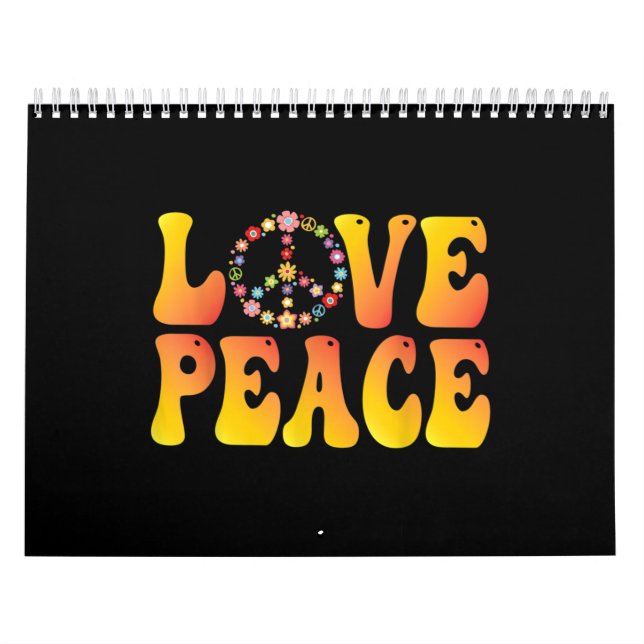 Love Peace Freedom Calendar (Cover)