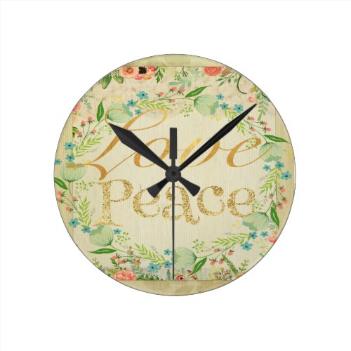 Love,peace,gold,typography,rustic,floral,vintage,c Round Clock