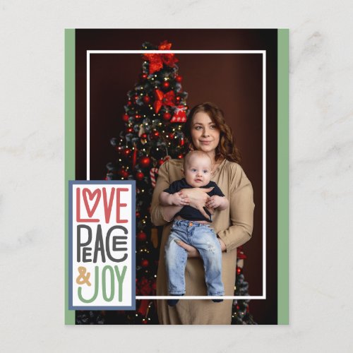 Love Peace  Joy add your photo Holiday Card