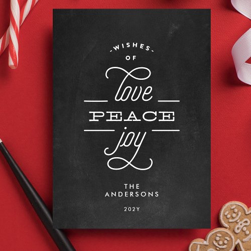 LOVE PEACE JOY Black Chalk Holiday Christmas Card