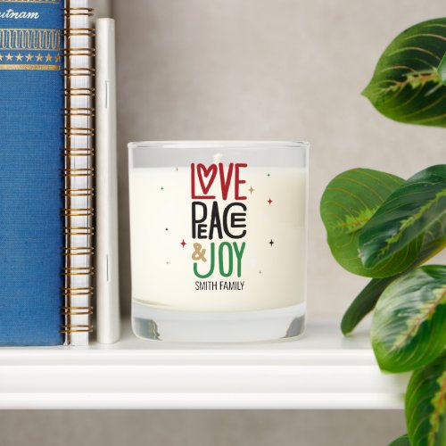 Love Peace  Joy From Your Family Scented Candle