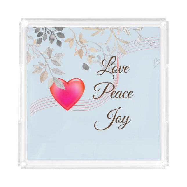 Love Peace Joy II Acrylic Tray (Front)
