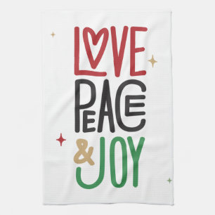 Love, Peace, & Joy Kitchen Towel
