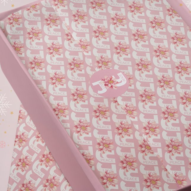 Love Peace Joy Pink Poinsettia Christmas Pattern Tissue Paper (Creator Uploaded)