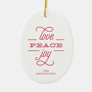 LOVE PEACE JOY White Holiday Christmas Ceramic Ornament