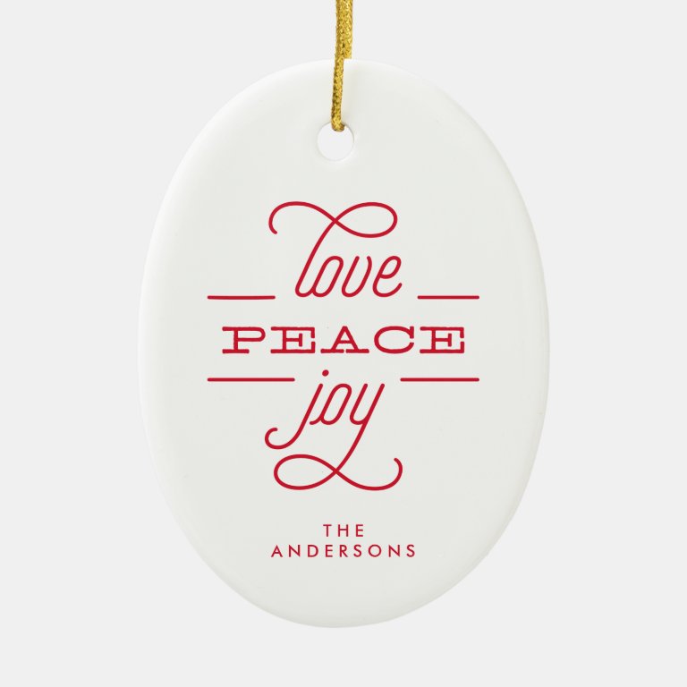 LOVE PEACE JOY White Holiday Christmas Ceramic Ornament