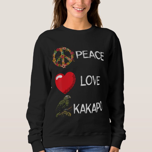 Love Peace Kakapo Bird Kakapo Parrot New Zealand K Sweatshirt (Front)