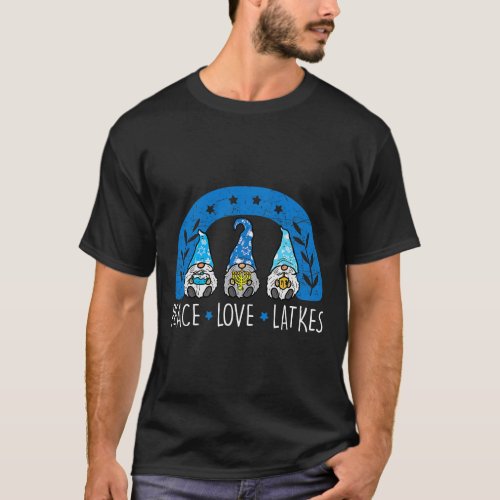 Love Peace Latkes Gnome Hanukkah Chanukah Jewish F T_Shirt