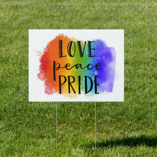 Love Peace Pride Sign
