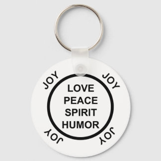 Love, Peace, Spirit, Humor, Joy - Keychain