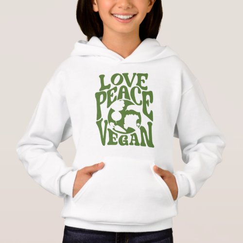 Love Peace Vegan Slogan Vegetarian Funny  Hoodie