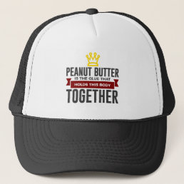 Love Peanut Butter Funny Foodie Design Trucker Hat