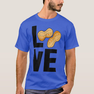 Love Peanuts Tasty Nutty Funny Gender Reveal Nuts T-Shirt