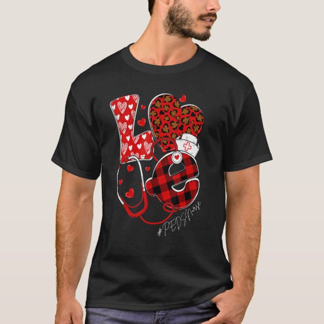 LOVE Pediatric Nurse PEDS Valentine's Day Nursing  T-Shirt (Front)