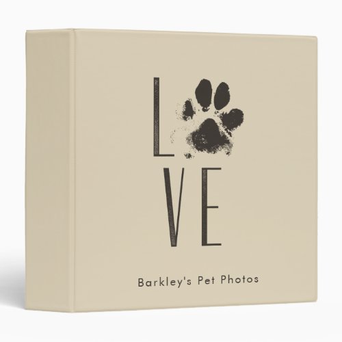 Love Pet Paw Print Brown Grunge Typography 3 Ring Binder